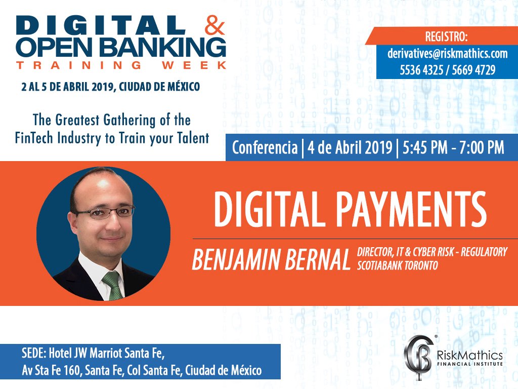 RiskMathicsFI's tweet photo. #Digital &amp; Open #Banking Training Week

CONFERENCIA: #DigitalPayments
EXPOSITOR: #BenjaminBernal
FECHA: 4 de Abril 2019
SEDE: Hotel JW Marriot Santa Fe, CDMX
#DigitalOpenBanking2019 #DOBTW2019 #DOB19

REGISTRO: https://t.co/dqsomWgJ7w https://t.co/OwWuuEaYoP