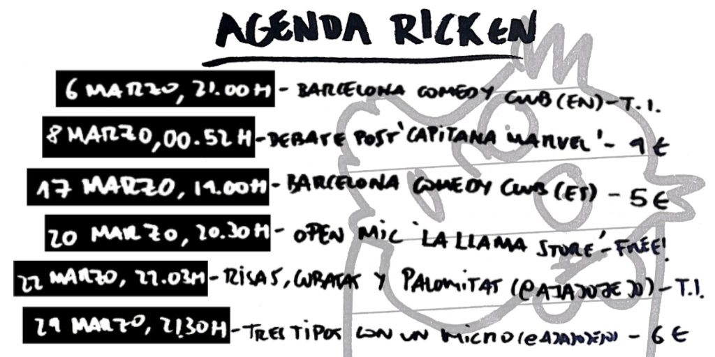 #AgendaRicken - Apunta todas las veces que podrás verme hacer el idiota de manera oficial en marzo ¡Te espero! 🛸 
(Vamos con las hashtada para captar peña random #Comedia #Barcelona #StandUp #Humor)