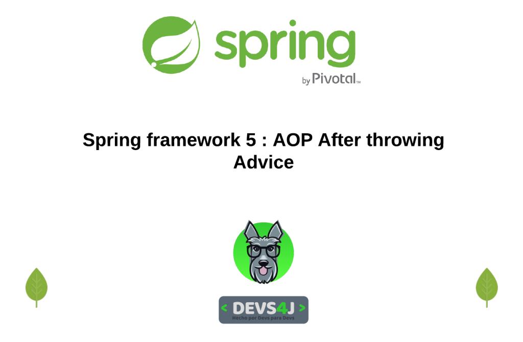 devs4j's tweet image. Aprende a interceptar peticiones utilizando After throwing Advice con Spring framework 5 : AOP After throwing Advice #java #javaenespañol #springframework5 devs4j.com/2019/03/05/spr…