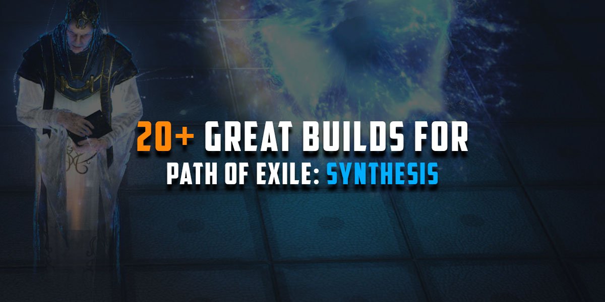 pathofexilegems's tweet photo. Synthesis League starts in a few days and you are probably looking for suggestions on what to play. Take a look at our list of great builds for the new league.

https://t.co/dJanlIibQz https://t.co/As59gusMZd