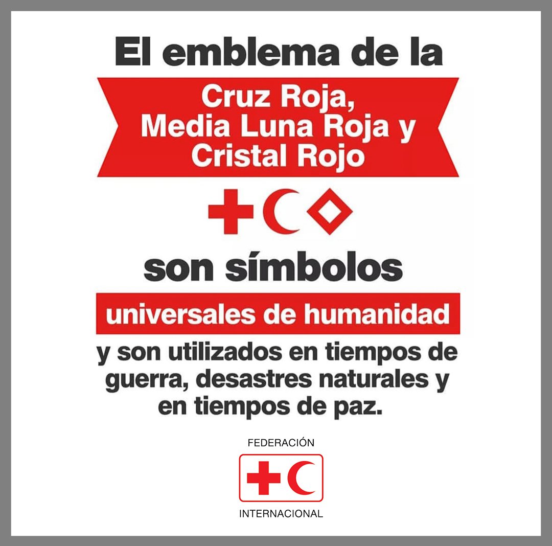 IFRC_es's tweet photo. Los emblemas de la #CruzRoja, #MediaLunaRoja y el Cristal Rojo son símbolos universales de humanidad. https://t.co/sVQTI3veZB