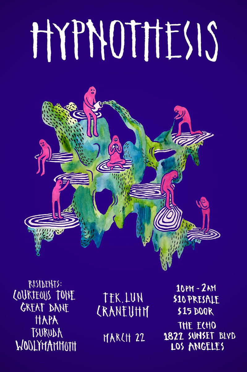 🔮 3/22 @ THE ECHO 🔮