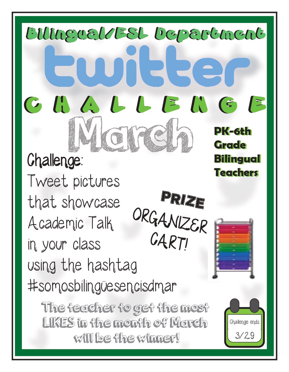 Bilingual teachers! March Twitter challenge is here. Get to tweeting! #somosbilingüesencisd #cisdbilesl Challenge ends 3/29!