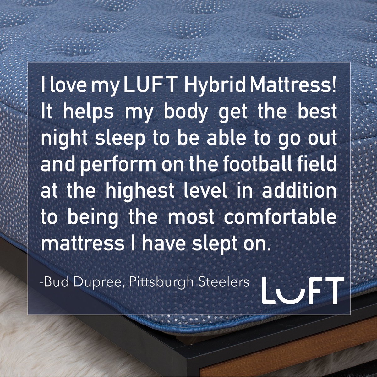 LuuFbeds's tweet photo. Steeler's Linebacker Bud Dupree recently gave the Luft Hybrid Mattress a try and here's what he had to say! Thanks Bud, we're proud to play a part of your rest and recovery! #sleep #recovery #review #athlete #nfl #mattress #luft https://t.co/v2fUp5azv2