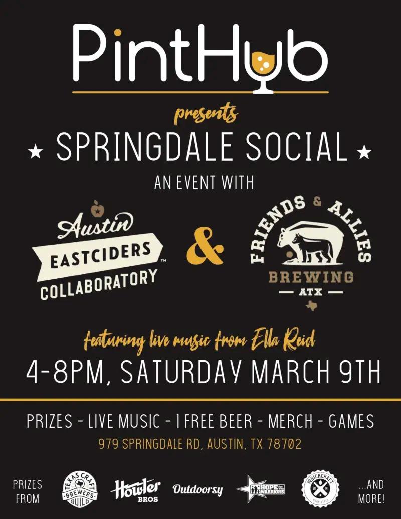This #SXSW, <a href="/PintHub/">PintHub</a> is bringing the you the Springdale Social, along with our pals at @eastciders &amp; <a href="/F_and_A_Brewing/">Friends and Allies</a>! RSVP and enjoy prizes, live music, a free beer, merch, &amp; games! bit.ly/2H1JKfS