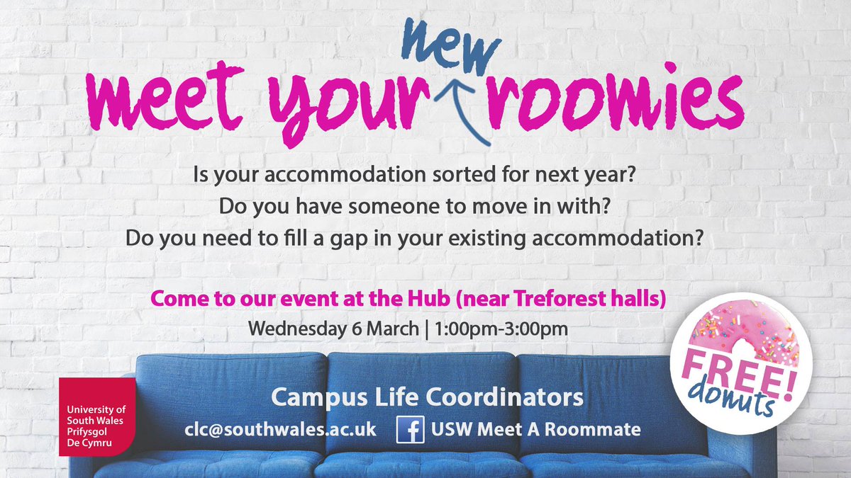 USWCampusLife's tweet photo. Is your accommodation sorted for next year?
Do you have someone to move in with?
Do you need to fill a gap in your existing accommodation?

Come to our event at the Hub (near Treforest halls)

Wednesday 6 March | 1:00pm-3:00pm

And there are Free Donuts! 🍩
@USWSU @USWWellbeing https://t.co/EUTVIIXvej