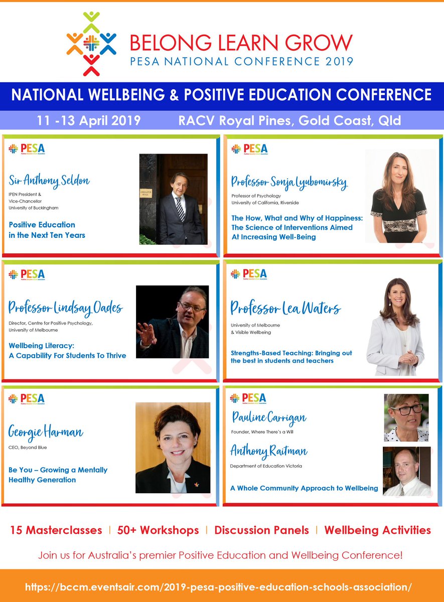 PESA_Aus's tweet photo. #PESA2019 NATIONAL CONFERENCE - REGISTER NOW! 11-13 Apr 2019 RACV Royal Pines Qld - Sonja Lyubomirsky @ProfLeaWaters @AnthonySeldon Lindsay Oades  @georgie_harman to keynote! 50+ workshops @slyubomirsky  @DrLindC  https://t.co/XprtHiaNqP for details &amp; tix  #BelongLearnGrow #PosEd https://t.co/Bj6yKscXZJ
