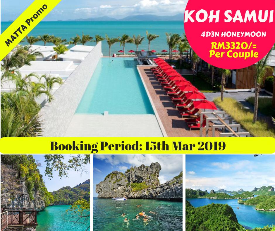 dasiatravels's tweet photo. 💕KOH SAMUI HONEYMOON PACKAGE ! 💕
✈️PRE MATTA PROMO is going on !✈️
Booking Period : 15th March 2019

For further inquiry, please click below link https://t.co/oAQwkuzoif 📞📱
#kohsamuihoneymoon #kohsamuitour #kohsamu https://t.co/KGls1TqJLA