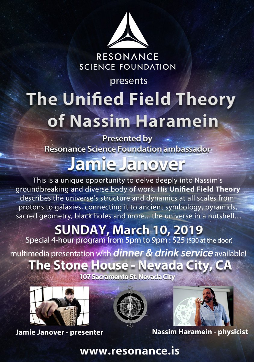 JamieJanover's tweet photo. Looking forward to presenting @NassimHaramein's unified field theory in #NevadaCity, CA this Sunday, March 10th at #TheStoneHouse
https://t.co/pePEBjXpgn

#NassimHaramein #UnifiedFieldTheory #UnifiedScience #UnifiedPhysics #AncientCivilizations https://t.co/QEel8Cvo3f