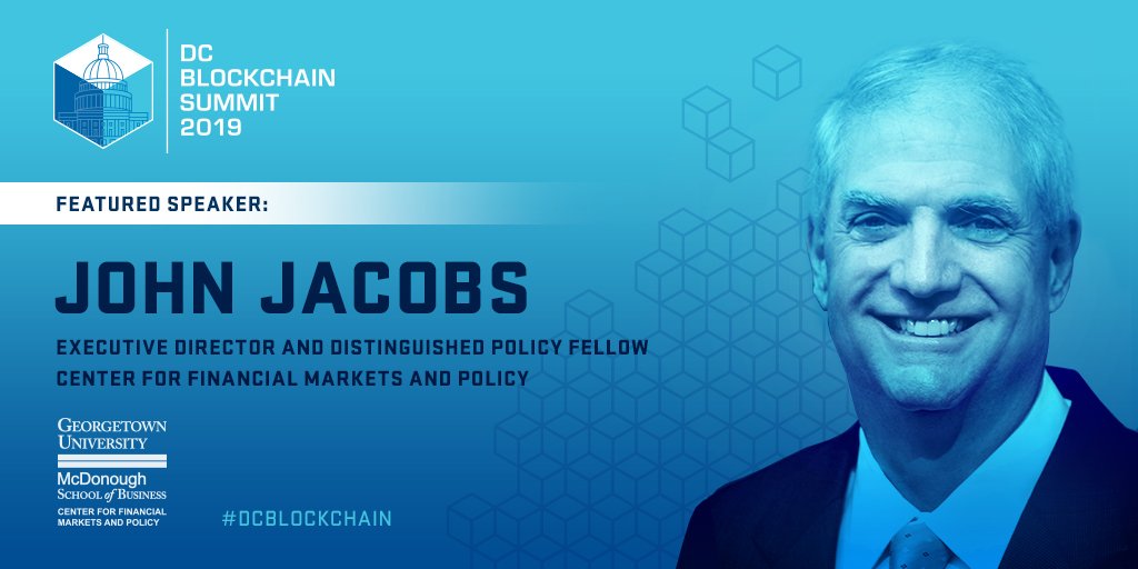 DigitalChamber's tweet photo. John Jacobs is developing the future of #FinTech &amp; #blockchain professionals at Georgetown McDonough @msgbu. Thanks for your strong support and guidance for our industry, John! #blockchain and more at the 2019 DC Blockchain Summit. https://t.co/W2KYZenT5q #DCblockchain https://t.co/8EfzETW7fO