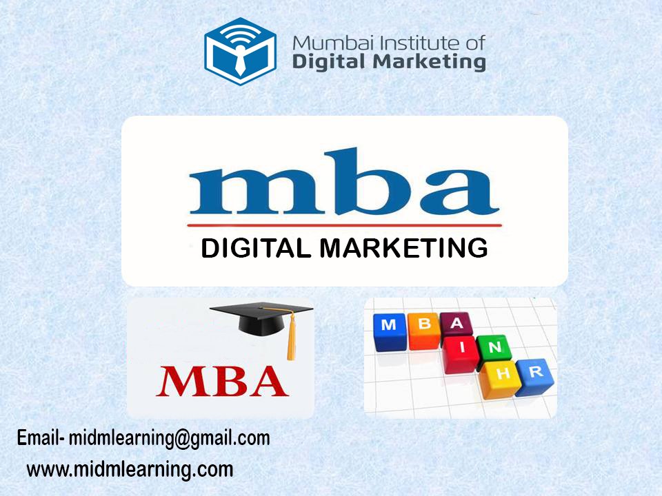 MidmLearning's tweet image. MBA degree in Digital Marketing is a unique specialisation that is offered by Mumbai Institute of digital marketing. 
midmlearning.com
Call Now- 9167744379
Email-midmlearning@gmail.com
#mbaindigitalmarketing #mbainmumbai #WebsiteDesignandDevelopmentProcess #KeywordResearch