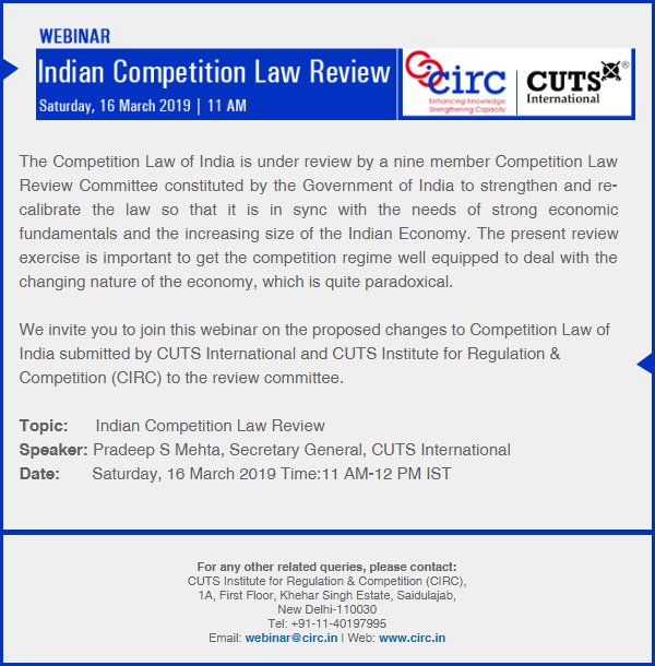 CUTSInstitute's tweet photo. We invite you to join our webinar with @Psm_cuts on proposed changes to Competition Law of India submitted by CIRC &amp; CUTS to the review committee of the Govt. of India to strengthen &amp; re-calibrate the law. The Webinar will be on 16 Mar. To register, visit: https://t.co/kn30osKjxe https://t.co/yJJb4b06G0