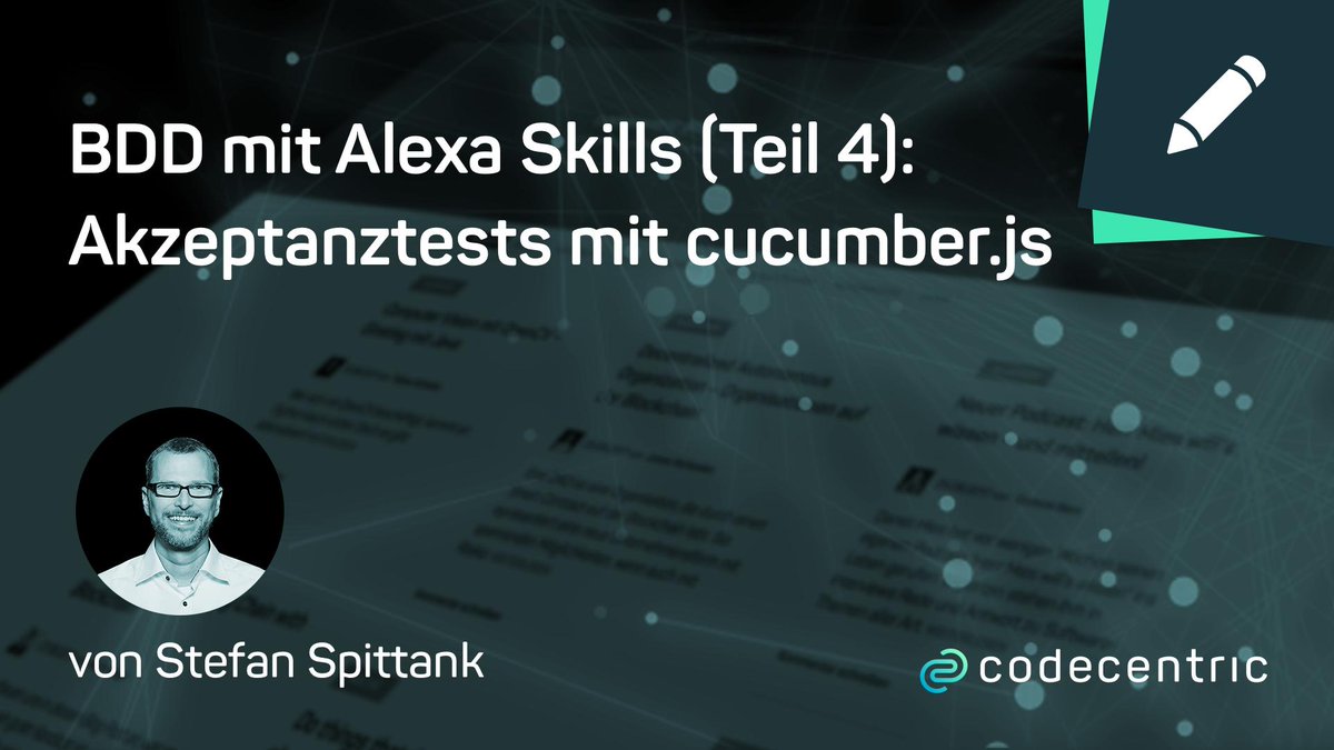 codecentric's tweet image. BDD für Alexa Skills: In Teil 4 schreibt @spittank über Akzeptanztests mit cucumber.js 👉 hubs.ly/H0gRThG0 #alexaskill #cucumberjs #bdd