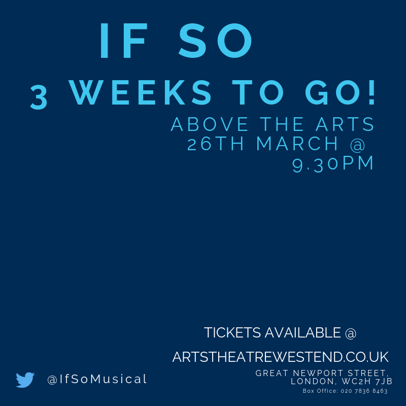 IfSoMusical's tweet image. @IfSoMusical is a Go Go! 3 Weeks people!! @ATACabaretClub 26th March, 9.30pm. TICKETS AVAILABLE! - artstheatrewestend.co.uk/whats-on/if-so… Ready to find out who's who? #newmusical #singer #London #WednesdayMotivation