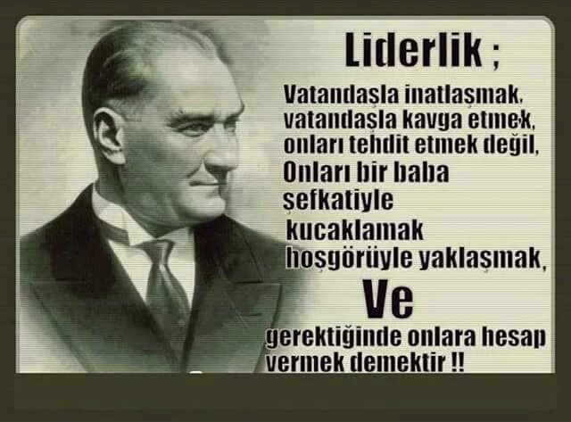 Liderlik Halkı Ayrıştırmak Değil Bir Arada Tutmayı Başarmaktır.
Mustafa Kemal ATATÜRK