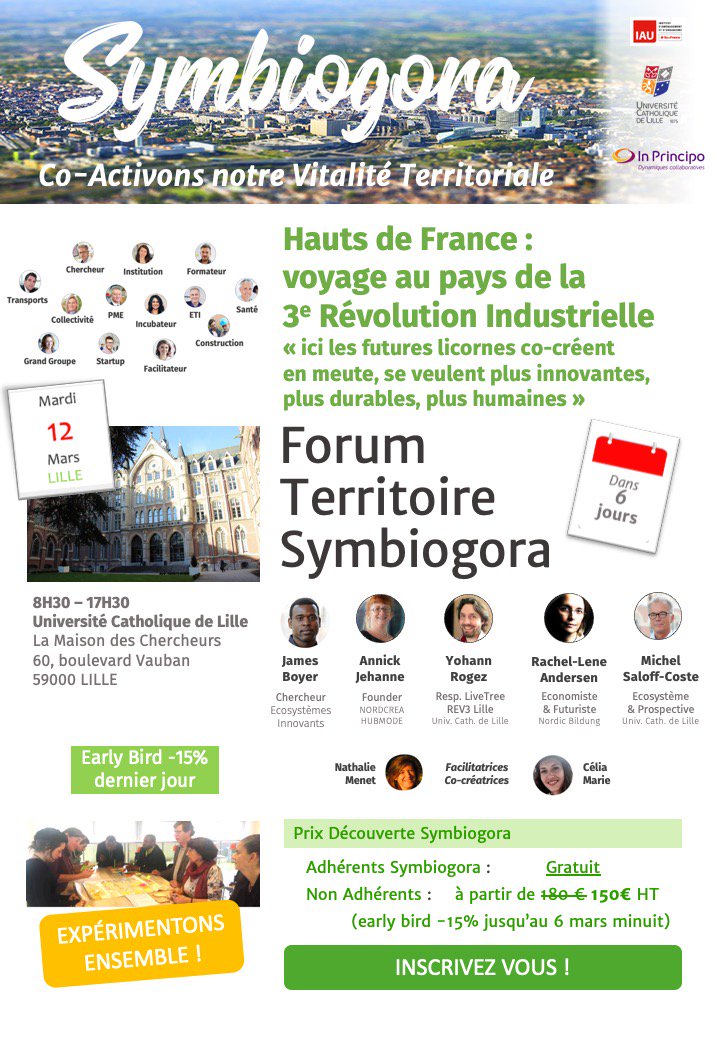 symbiogora's tweet photo. Comment s'inscrire dans la révolution créative des écosystèmes territoriaux ? Le Forum Symbiogora Territoire de Lille est dans 6 jours. Fin Early bird ce soir minuit S'inscrire https://t.co/9KJw4gKO6s @iauidf @UnivCatholille @Inprincipo #ecosysteme #dynamiquecollaborative https://t.co/Yu03nvmWni