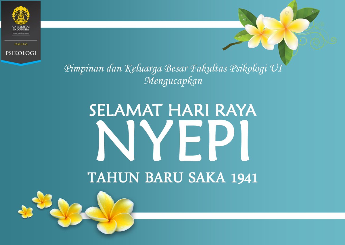 psikologi_ui's tweet image. Pimpinan dan Keluarga Besar Fakultas Psikologi UI mengucapkan 
Selamat Hari Raya Nyepi tahun baru Saka 1941.
#nyepi2019 #fpsikologiui #fpsiui2019