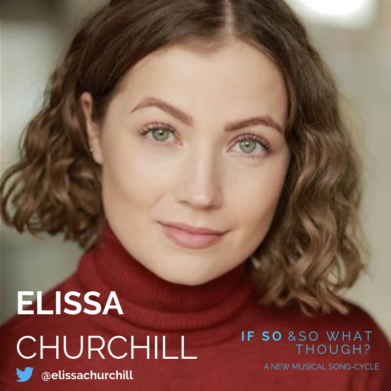 IfSoMusical's tweet image. 1st Up - it's @elissachurchill! Recent credits include: ‘NewsRevue’ (Canal Cafe Theatre/Edinburgh Fringe), ‘Mack &amp;amp; Mabel’ (Hackney Empire), Sally in ‘A Christmas Carol’ (Lyceum Theatre) and ‘Camelot’ (London Palladium) with the @LMTOrch. Elissa is singing TONIGHT @ThatCabaret!!