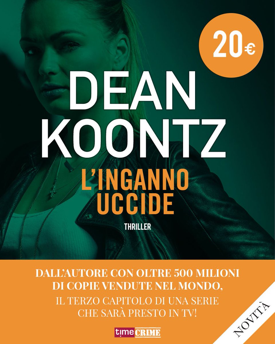 Jane Hawk torna nel terzo capitolo di una serie che sarà presto una serie TV. L’inganno uccide di Dean Koontz è già disponibile in eBook e da oggi anche in libreria.