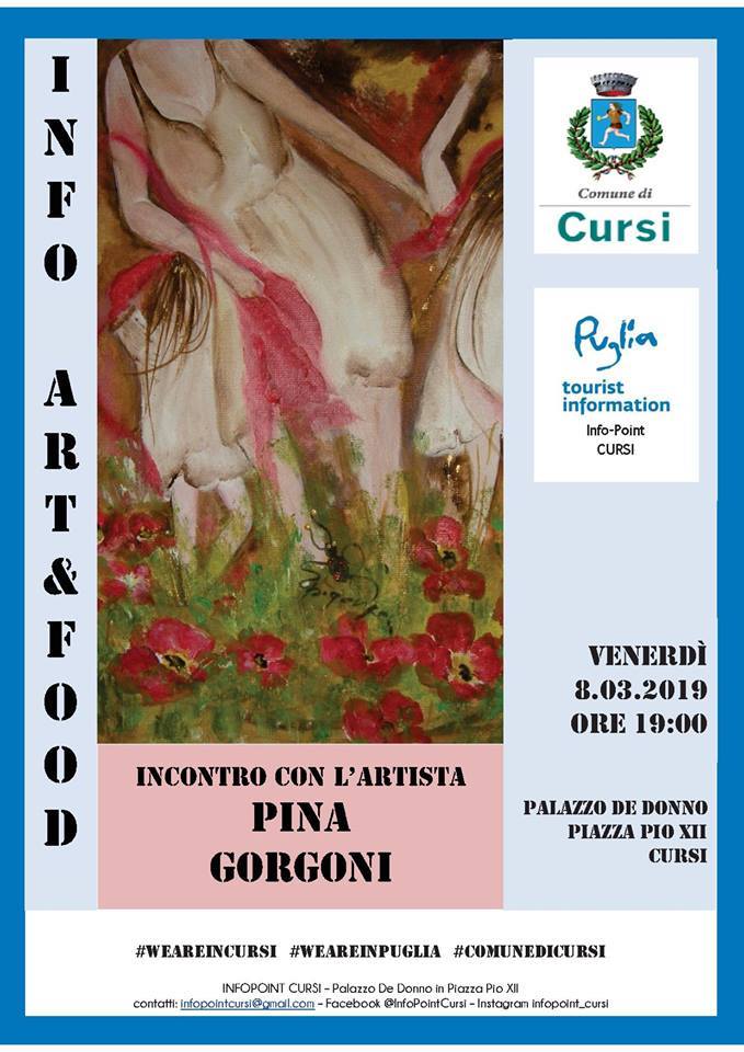 #NewsCursi Venerdì 8 Marzo 2019 alle ore 19:00 presso la Sala Conferenze di PALAZZO DE  DONNO  assisteremo a un'altro incontro con la rassegna INFO ART&amp; FOOD La sala Conferenze si vestirà dei colori vivaci della pittura di PINA GORGONI.
#WewAreInPuglia#ComunediCursi#WeAreInCursi