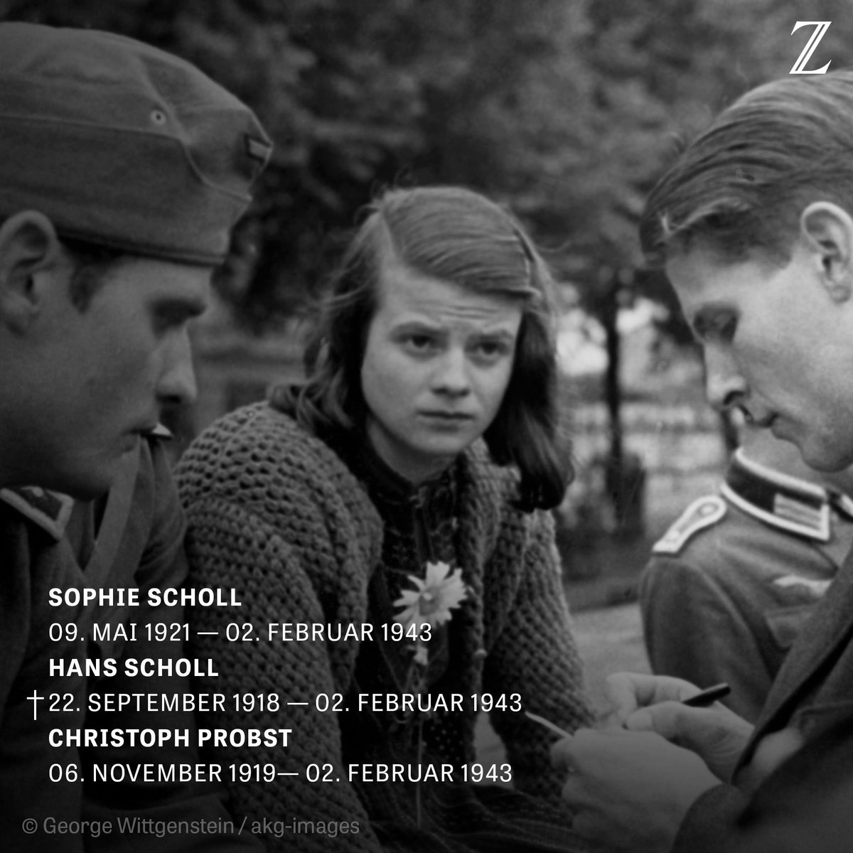 zeitonline's tweet image. Am 22. Februar 1943 wurden drei Mitglieder der Widerstandgruppe Die #WeißeRose hingerichtet. Sophie #Scholl, ihr Bruder Hans Scholl und Christoph #Probst gelten noch heute als Beispiel für Mut im Kampf gegen Unrecht.