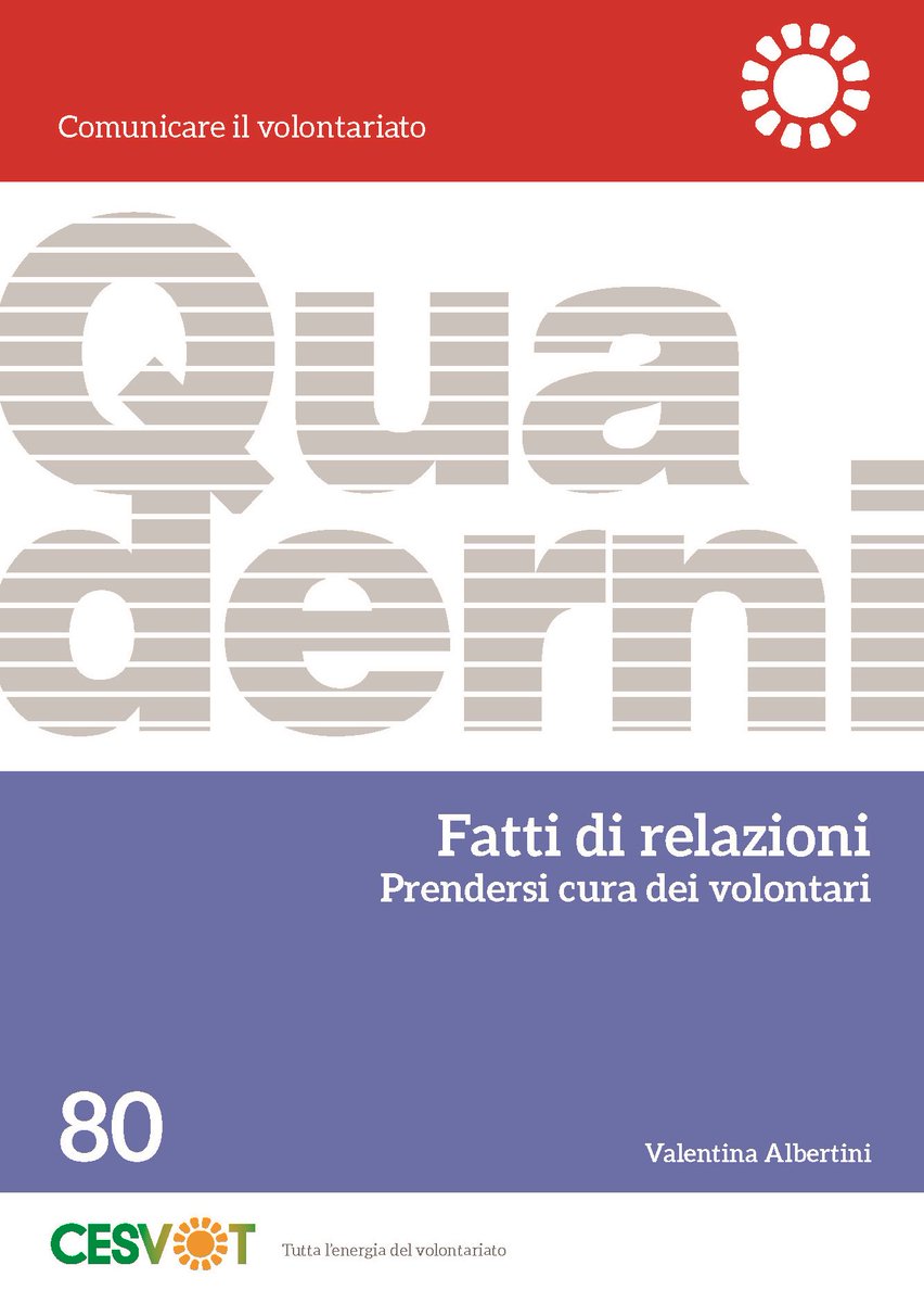 Cesvot's tweet photo. #FrescodiStampa Dalla motivazione dei #volontari alla gestione dei conflitti: è online il nuovo Quaderno #Cesvot “Fatti di relazioni” di @albertini_v. Un vademecum per migliorare l’azione volontaria e l’organizzazione associativa https://t.co/ikVknNN4RO https://t.co/Hh9UZ41bV5