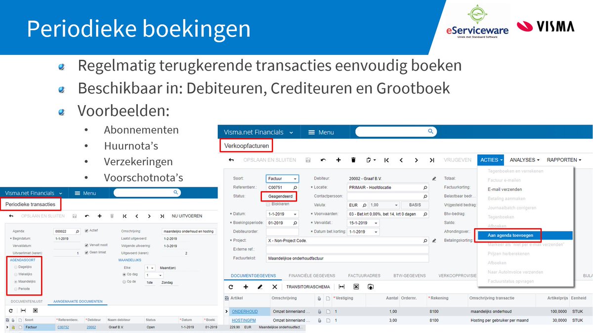 Mooie functionaliteit in #Visma.net #Financials, Periodieke Boekingen. Zie bit.ly/2ElUIdE voor video. Dit bij debiteuren, crediteuren en grootboek voor o.a. abonnementen, huurnota’s, verzekeringen etc.