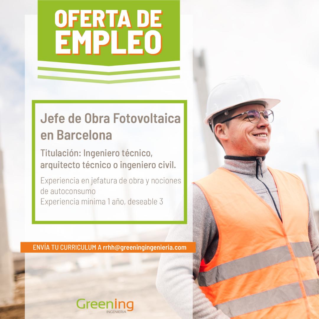 Twitter \ Greening Energía على تويتر: "Oferta de #Empleo: ¡En GreenIng Ingeniería seguimos creciendo! Buscamos jefe de obra fotovoltaica Barcelona. Podéis a la oferta: ✉️ vuestro CV a rrhh@greeningingenieria.com