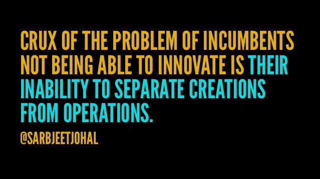 sarbjeetjohal's tweet photo. @MusicComposer1 @dhinchcliffe @evankirstel @rwang0 @schmarzo @conversionation @APGuha @TheCloudand_Me @tcrawford @Craw @nelson_hilliard @BillMew @NeilCattermull @SpirosMargaris @StevenDickens3 @MS1MN @mdkail @jayferro @stu @Apple @Google @amazon @Microsoft Paul, it’s 3:17 AM; can’t do long tweets 😂
Crux of the problem of incumbents not being able to innovate is their inability to separate creations from operations. Structural issues!
#DeaignThinking #RapidExperimentation https://t.co/VhVC4QwGP2