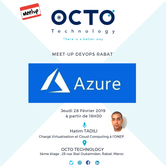 OctoMaroc's tweet photo. [#MEET-UP] Découverte des moyens de déploiement des #applications #web sous la plateforme #Cloud #Microsoft #Azure 
Si vous souhaitez être parmi nous, n'hésitez pas à réserver dès maintenant votre place. C'est gratuit ! 

Inscriptions sur : https://t.co/1Nq7XKQnYM https://t.co/JRj9RBDkOV