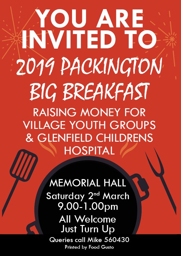 PackingtonPost's tweet image. Packington’s Big Charity Breakfast - Saturday 2nd March 2019 - 9 am - 1 pm. Details here: packington.info/bloggle/big-ch…