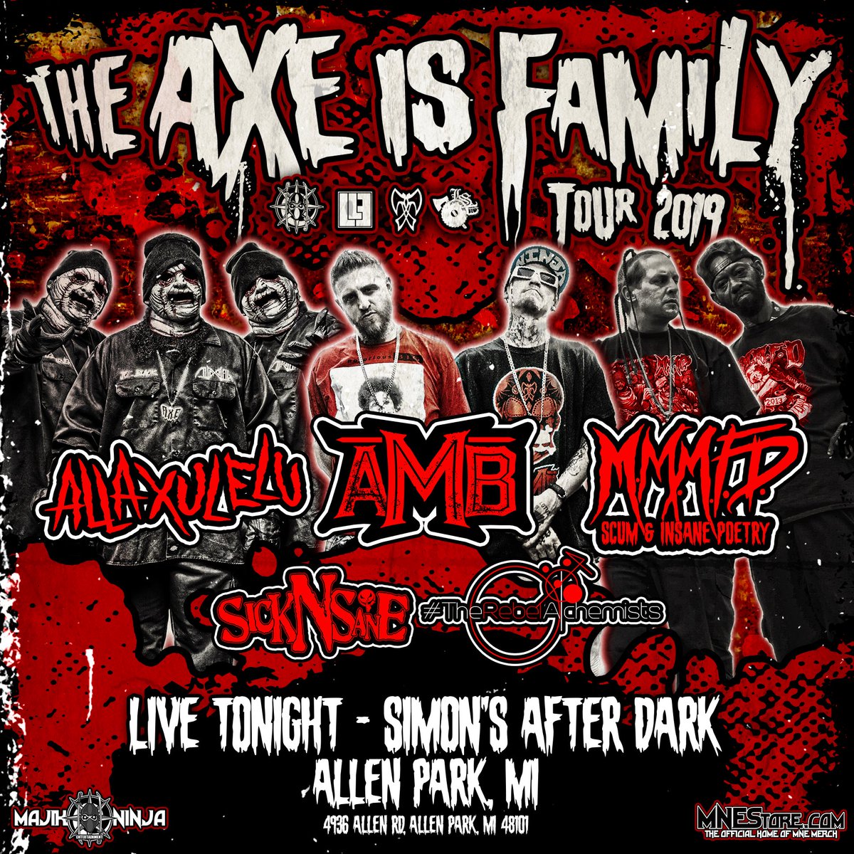 majikninjaent's tweet photo. Tonight the #axeisfamilytour kicks off at #simonsafterdark in Allen Park, MI - Hit the link in bio (tour tab) to pick up your tickets & to find out more ππ»
VIP's are available @twiztidshop π
Don't miss @axemurderboyz #mmmfd & @allaxulelu LIVE!!!
#majikninjaentertainment https://t.co/M9pgK2IXUY