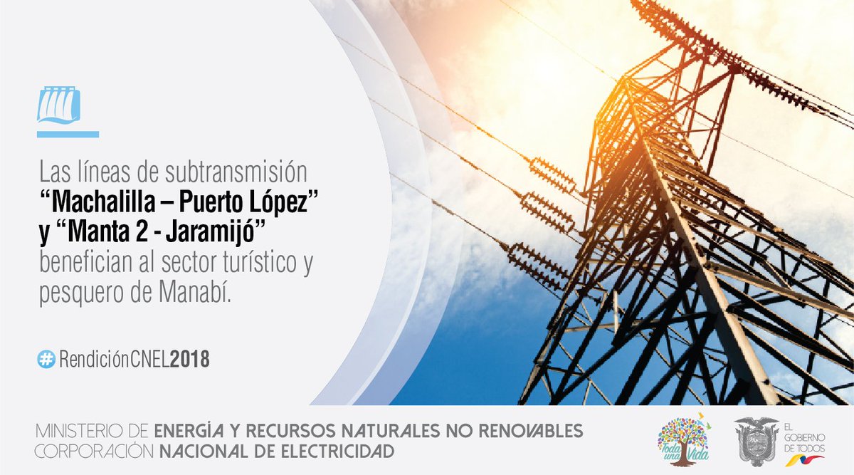 CNEL_EP's tweet photo. #RendiciónCNEL2018 | La provincia de Manabí se benefició con las nuevas líneas de subtransmisión construidas a través de @CNEL_EP. https://t.co/ajjvp9SlYn