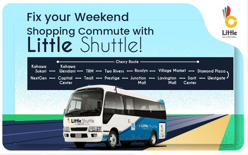 LittleAppKenya's tweet photo. Enjoy your Weekend Shopping with @LittleRideKE - #LittleShuttle #CherryRoute https://t.co/kI6oGlOYLt