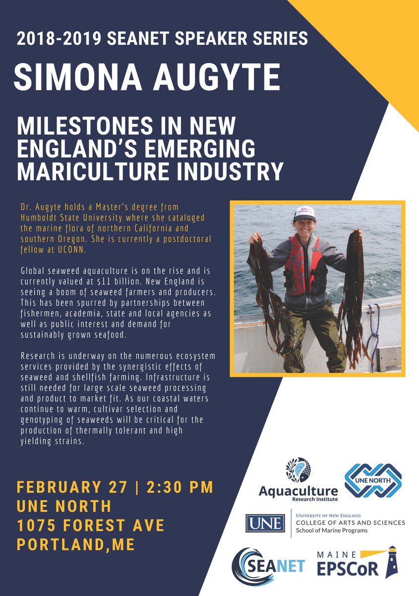 All are welcome to the Seanet Speaker Series. On Feb 27th, Dr. Simona Augyte's will present "Milestones in New England's Emerging Mariculture Industry" at UNE North.

Please see attached flyer for more details.