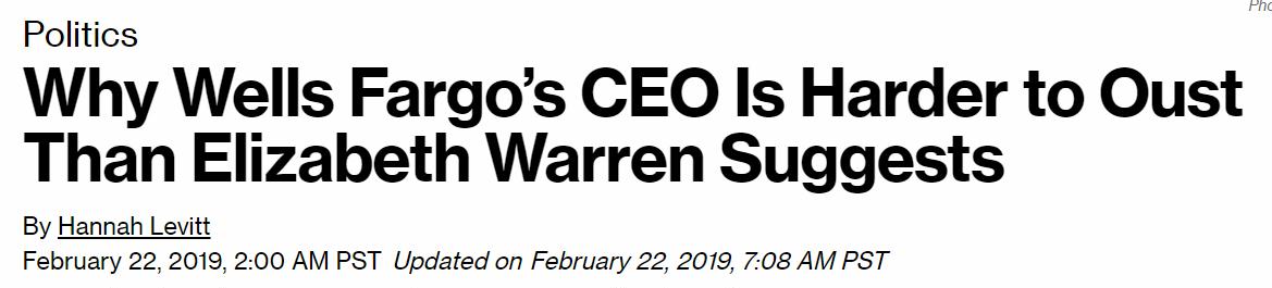 I sure wish poser  @SenWarren would really go after the head of the snake, the Fed, or at least take on all the much worse TBTF banks that make  $WFC look like an amateur.  https://www.bloomberg.com/news/articles/2019-02-22/why-wells-fargo-s-ceo-is-harder-to-replace-than-warren-suggests