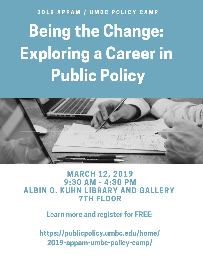 It's not too late to register for the <a href="/APPAM_DC/">APPAM</a> / <a href="/UMBC/">UMBC</a> Policy Camp on Tuesday, March 12th - here on campus! Free and open to all undergrads interested in finding out more about public policy. Join us for this one-day, interactive event! 
publicpolicy.umbc.edu/home/2019-appa…