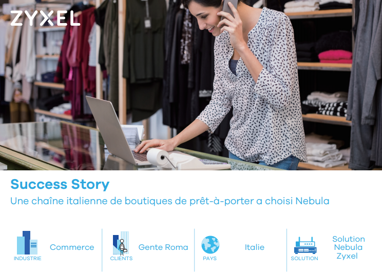 zyxelfr's tweet photo. Retour sur une #SuccessStory Zyxel en #Italie avec les boutiques Gente Roma et la solution #Cloud Nebula !
https://t.co/5aGVkx2XHz
#CouldComputing #Fashion #Business #Management https://t.co/kG7AZTY8UU