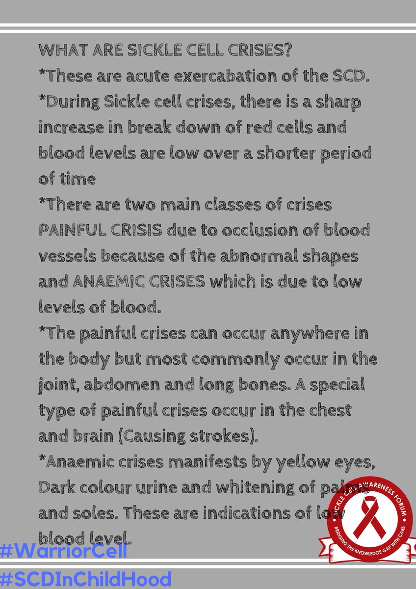 SickleCellAF_Ph's tweet photo. What are Sickle Cell crises?
#SCDInChildhood
#BeSickleCellAware
#SCAFPH
#WarriorCell https://t.co/rkM5lnzOeP