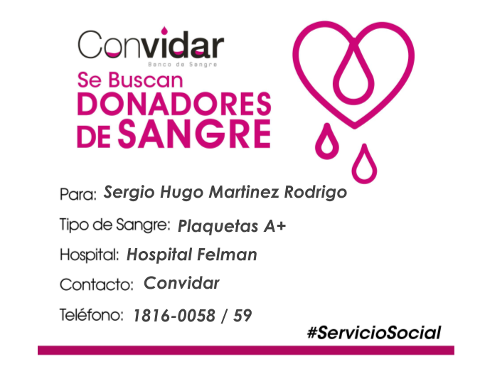 ConvidarBanco's tweet photo. Solicitamos apoyo URGENTE!

Requerimos donadores altruistas de plaquetas A+ para Sergio Hugo Martinez Rodrigo, en Hospital Felman. 

¡Compártelo y ayúdanos a ayuDAR! #GDL #ServicioSocial https://t.co/z79mqpWm5O
