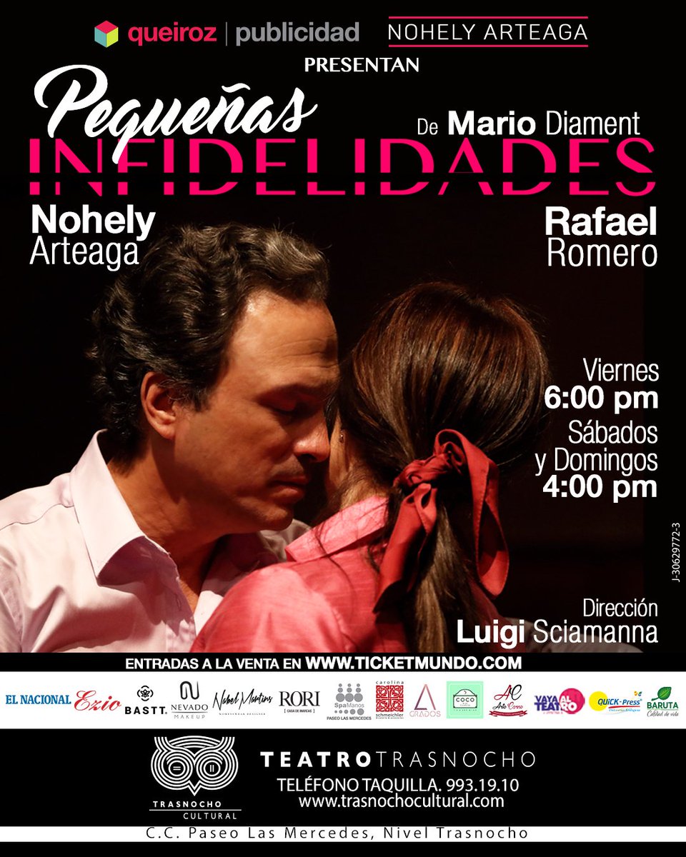 HOY  6pm;  Sábados y Domingos 4pm <a href="/trasnochocult/">Trasnocho Cultural</a>  PEQUEÑAS INFIDELIDADES de Mario Diament con <a href="/nohearteaga/">Nohely Arteaga</a>  y <a href="/romerorafaelg/">rafael g romero t</a>  Dirección #LuigiSciamanna produce <a href="/publiqueiroz/">Queiroz Publicidad</a>  Entradas <a href="/Ticketmundo_ve/">TICKETMUNDO™</a>