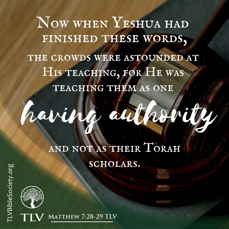 TLVBible's tweet photo. Now when Yeshua had finished these words,
the crowds were astounded at His teaching,
for He was teaching them as one
having authority and not as their Torah scholars.
Matthew 7:28-29 TLV
#TLVBible #TLVverseoftheday #TLVMatthew
#UnderAuthority #WhoseAuthority https://t.co/8XQg5QfXsW