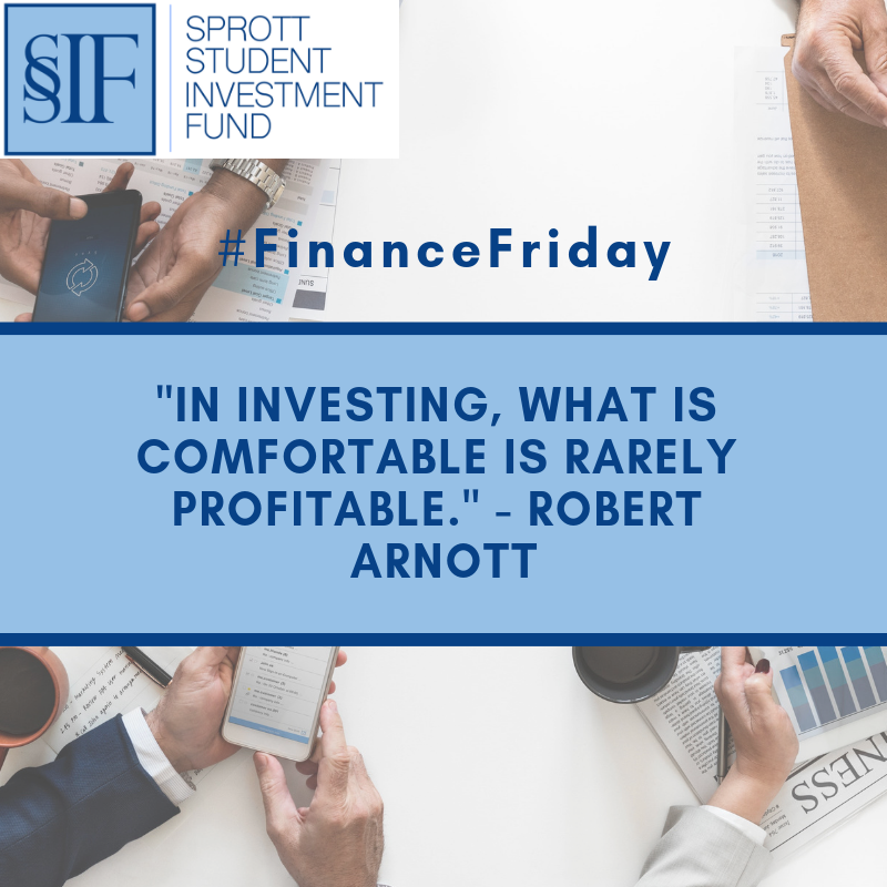 sprottfund's tweet photo. "In investing, what is comfortable is rarely profitable." - Robert Arnott  #Sprott #CarletonUniversity #SprottFund #FinanceFriday https://t.co/bWogsBYQSR