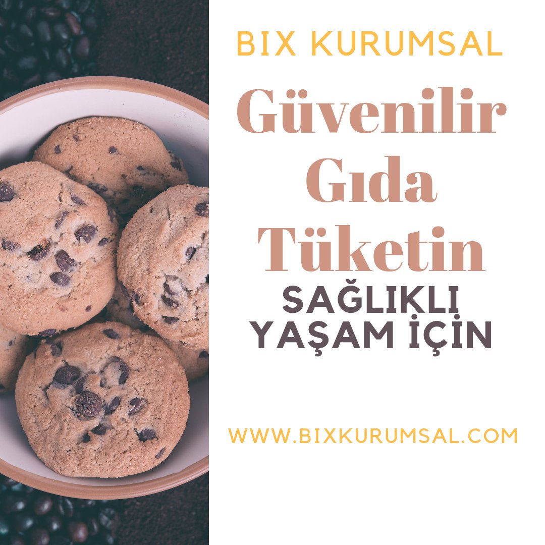 Sağlıklı yaşam için güvenilir gıda tüketin. #iso2200#bixcsp#foodsafety