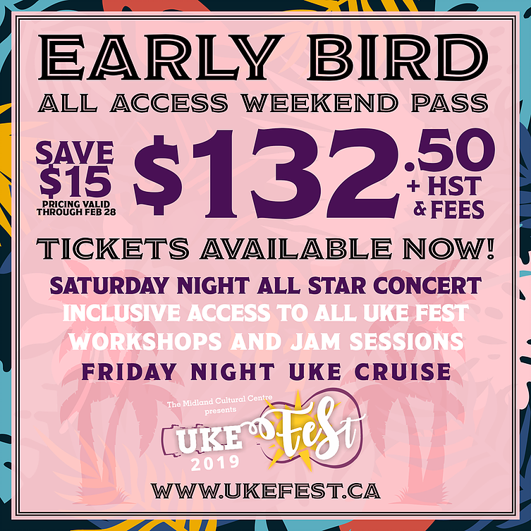 MidlandUkeFest's tweet photo. EARLY BIRD ALL ACCESS WEEKEND PASSES ARE NOW ON SALE FOR UKE FEST 2019!

🎟 -> https://t.co/FsB3b0ZHaB https://t.co/mMjF2ci6Mj