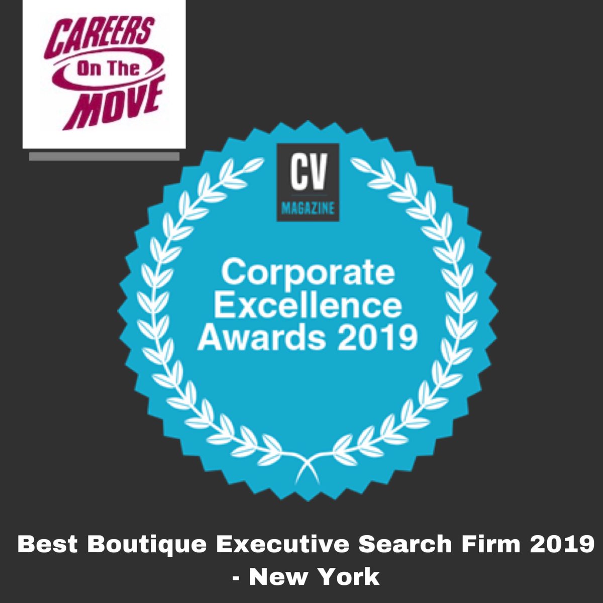 CareersonMove's tweet photo. Careers On The Move has been named “Best Boutique Executive Search Firm 2019 -New York” by CV Magazine. 

Would you like to work with our #award winning firm? Visit our web site today at https://t.co/Dwc6LBo18I https://t.co/NdXqw0Nzxd