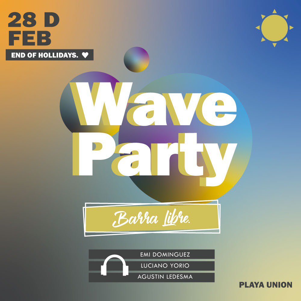 28 feb hay WaveParty barra libre
💥💣💥