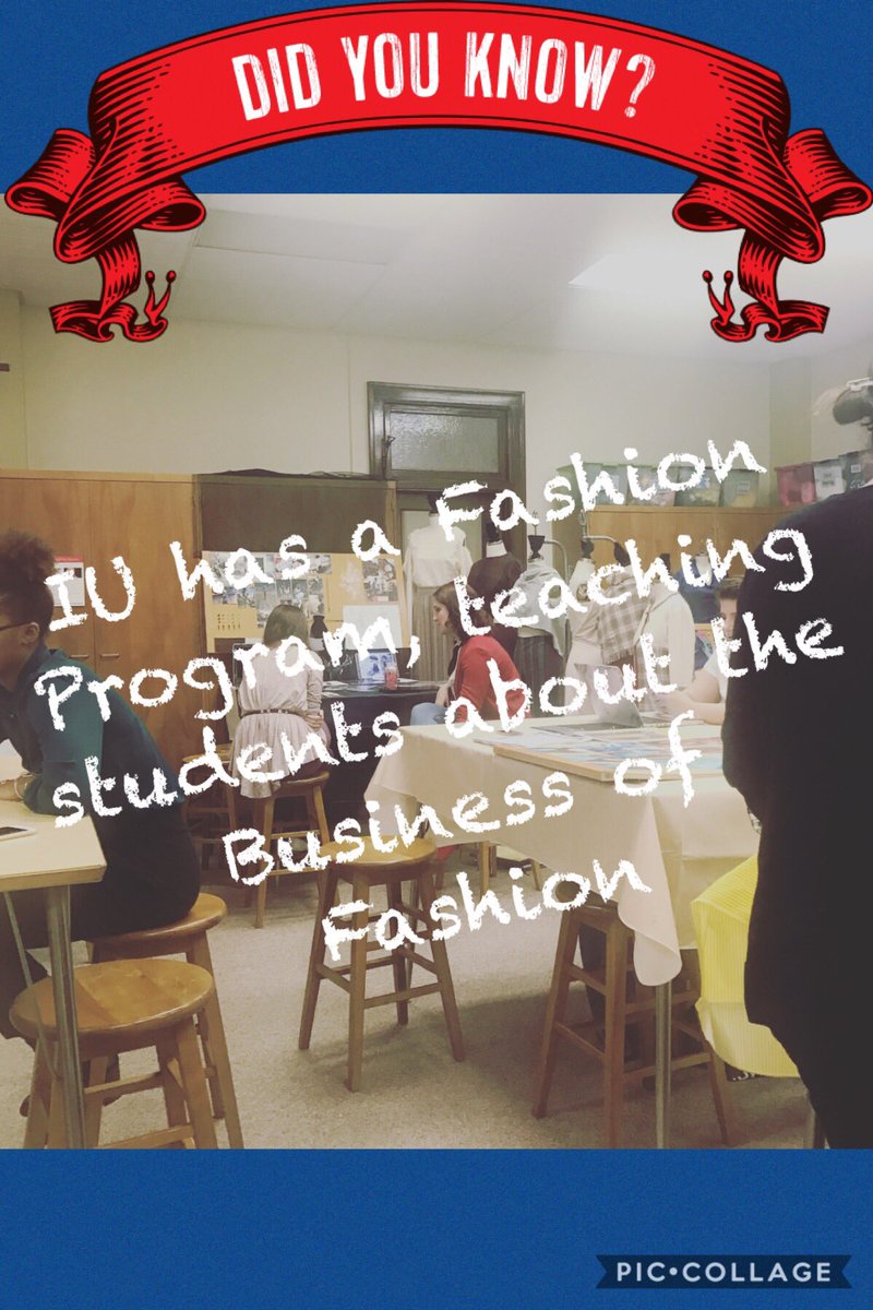 IuMashup's tweet photo. Did You Know...the IU Fashion program prepares students for the Business of Fashion. Follow @iufashiongroup on Instagram. https://t.co/kt5kdIswMP