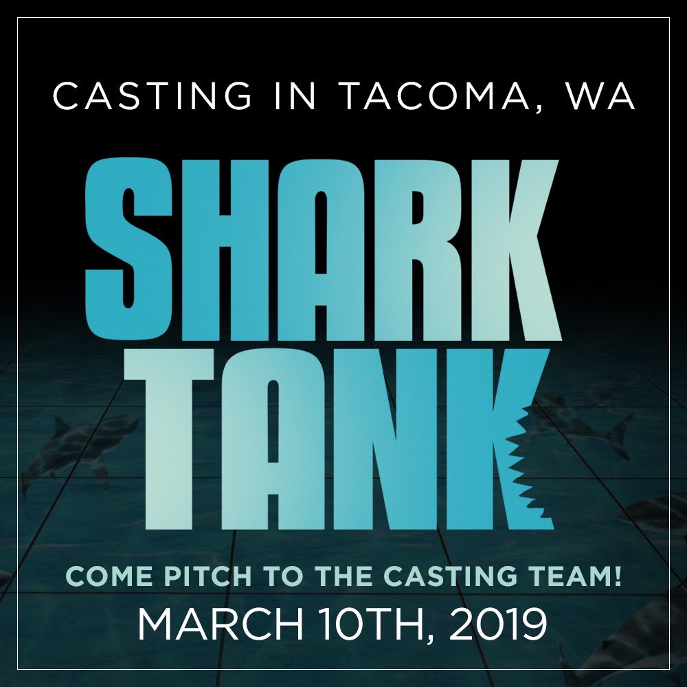 Attention Tacoma entrepreneurs! Come pitch to the #SharkTank casting team on March 10. More info here: abc.go.com/shows/shark-ta…