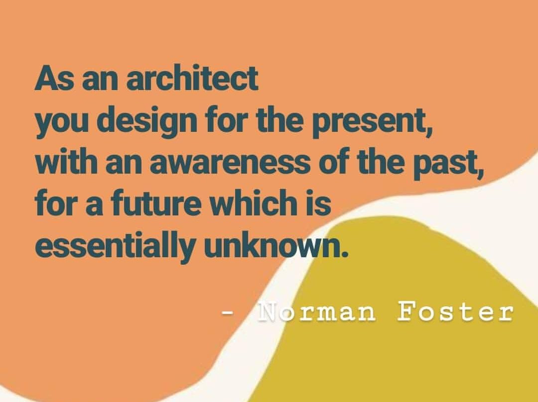 SapienzaSDME's tweet photo. #quoteoftheday #normanfoster #Architecture https://t.co/UclvdQqjU1
